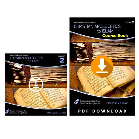 Christian Apologetics to Islam Bundle - Dr. Joshua Lingel