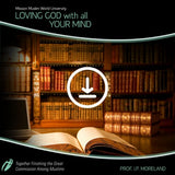 Loving God With All Your Mind Video Course - Dr. J.P. Moreland